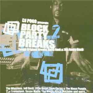 DJ Pogo - Block Party Breaks 2 (Tough Original Breaks, Hard Funk & 70s Funk ...