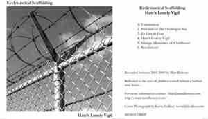 Ecclesiastical Scaffolding - Hate's Lonely Vigil