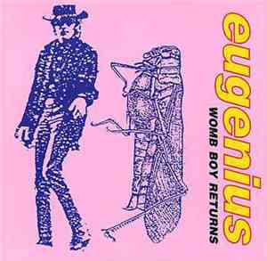 Eugenius  - Womb Boy Returns