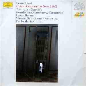 Franz Liszt - Lazar Berman / Wiener Symphoniker / Carlo Maria Giulini - Kla ...
