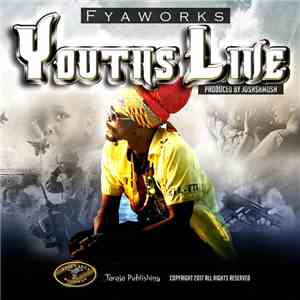 Fyaworks - Youths Live