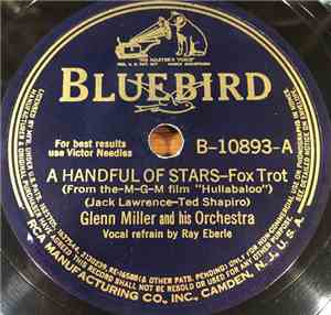 Glenn Miller And His Orchestra - A Handful Of Stars / Yesterthoughts
