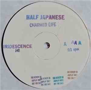 Half Japanese - Charmed Life