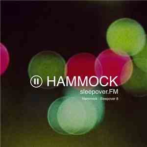 Hammock - Sleepover 1 • Sleepover​.​FM