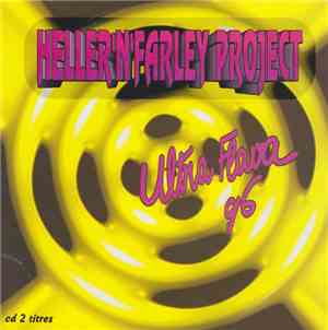 Heller'N'Farley Project - Ultra Flava 96