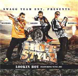Hot Stylz - Lookin Boy