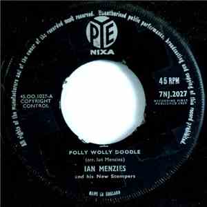 Ian Menzies & His New Stompers - Polly Wolly Doodle / In A Persian Market