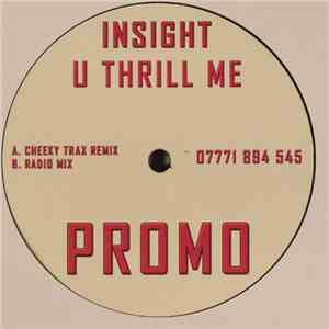 Insight  - U Thrill Me