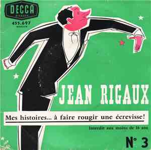 Jean Rigaux - Mes Histoires... A Faire Rougir Une Écrevisse ! N°3