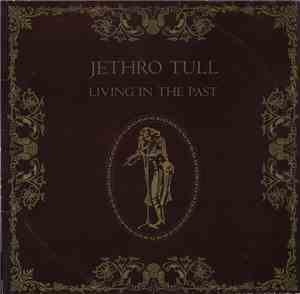 Jethro Tull - Living In The Past