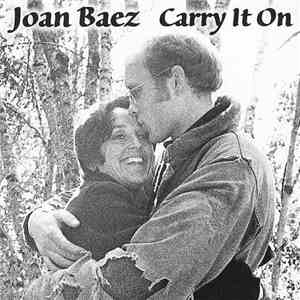 Joan Baez - Carry It On