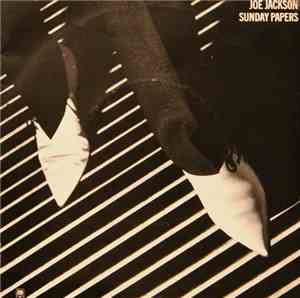 Joe Jackson - Sunday Papers