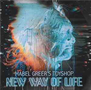 Mabel Greer's Toyshop - New Way Of Life
