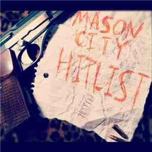 Mason City - Hitlist