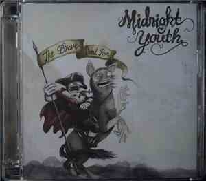 Midnight Youth - The Brave Don't Run