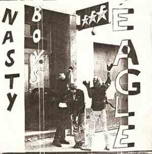 Nasty Boys - Eagle