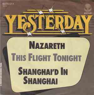 Nazareth  - This Flight Tonight / Shanghai'd In Shanghai