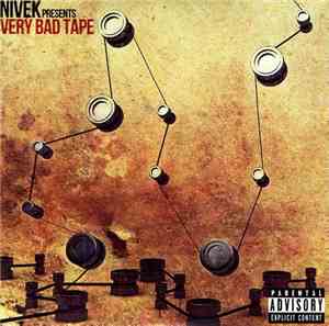 Nivek - Very Bad Tape