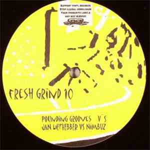 Pounding Grooves vs. Jan Liefhebber vs. Nimbuz - Bounty Hunter EP