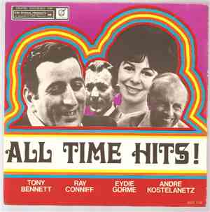 Ray Conniff & His Orchestra & Singers / André Kostelanetz / Tony Bennett /  ...
