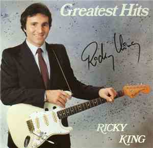 Ricky King - Greatest Hits