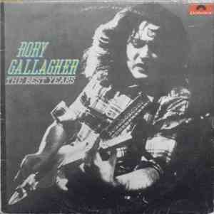 Rory Gallagher - The Best Years