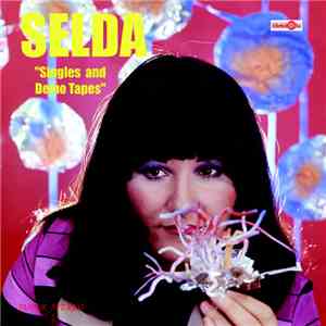 Selda  - Singles and Demo Tapes