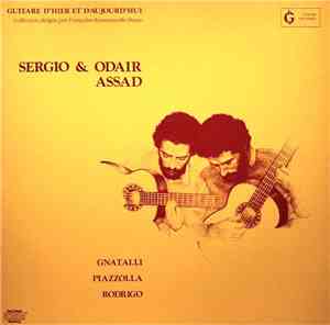 Sergio & Odair Assad - Gnatalli / Piazzolla / Rodrigo - Gnatalli Piazzolla  ...