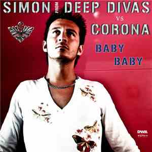 Simon From Deep Divas vs Corona - Baby Baby