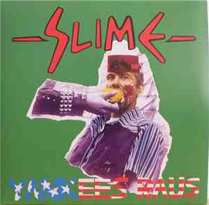 Slime - Yankees Raus