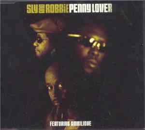 Sly And Robbie Featuring Ambilique - Penny Lover
