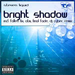 Steven Liquid - Bright Shadow