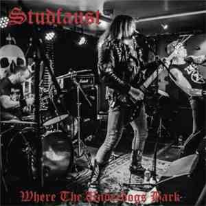 Studfaust - Where The Underdogs Bark