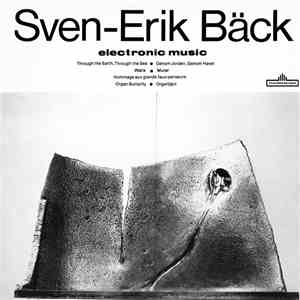 Sven-Erik Bäck - Electronic Music