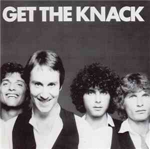 The Knack  - Get The Knack