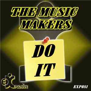 The Music Makers - Do It