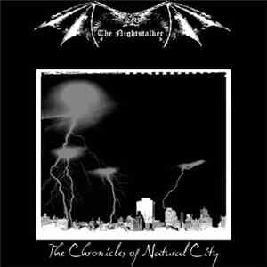 The Nightstalker  - The Chronicles Of Natural City