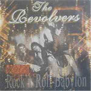 The Revolvers - Rock 'N' Roll-Babylon