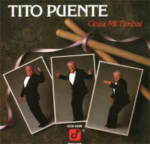 Tito Puente - Goza Mi Timbal