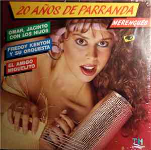 Various - 20 Años De Parranda