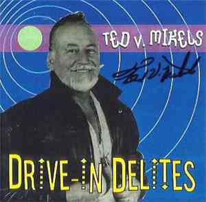 Various - Ted V. Mikels Drive-In Delites