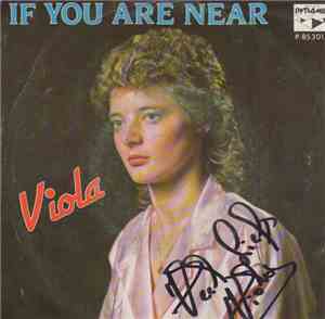 Viola , Bob En Tante Lucie - If You Are Near