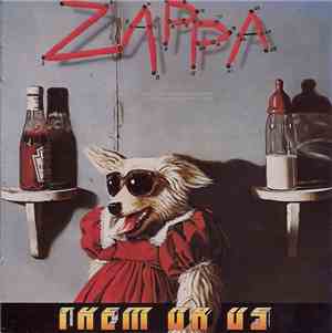 Zappa - Them Or Us
