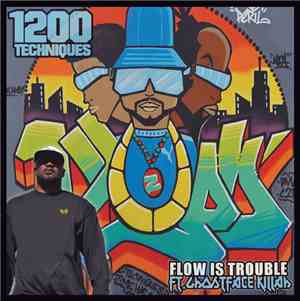 1200 Techniques Ft. Ghostface Killah - Flow Is Trouble