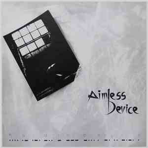 Aimless Device - Hard To Be Nice