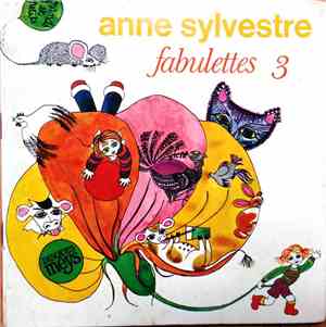Anne Sylvestre - Fabulettes 3