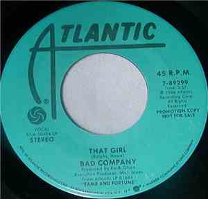 Bad Company - That Girl