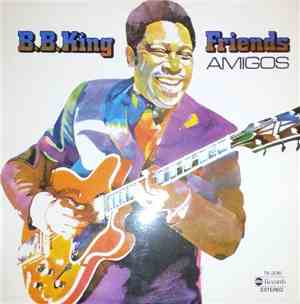 B.B. King - Friends