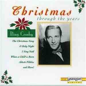 Bing Crosby - Christmas Through The Years