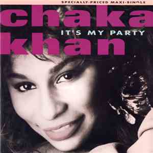 Chaka Khan - It's My Party